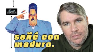 Soñé con Maduro [upl. by Norry171]