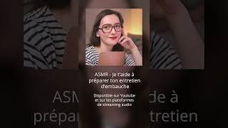 Nouvel audio disponible  Je taide à préparer ton entretien dembauche l ASMR Français [upl. by Hendry]