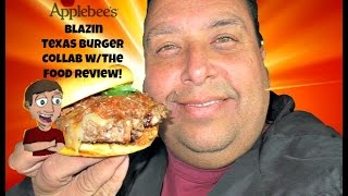 Applebees New Blazin Texan Burger Collab wThe Food Review [upl. by Laeno]