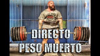 ENTRENO DE PESO MUERTO EN DIRECTO [upl. by Anirbak]