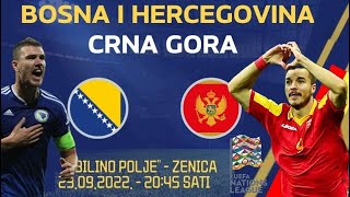 BiH  Crna Gora Liga nacija 2022 [upl. by Simeon799]