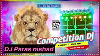 competition dj remix songs music 🎵🎵🎵 dj Paras nishad Ahira dera marka bhojpuri 🥀🥀🥀🌟🌟❤️ N [upl. by Cash]