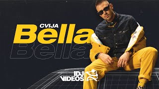 CVIJA  BELLA OFFICIAL VIDEO [upl. by Con]