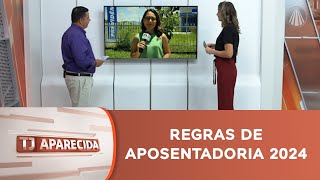 Mudanças 2024 regra para aposentadoria homens com 65 anos e mulheres com 62 anos [upl. by Walford]