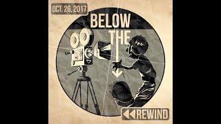 Below The Frame wMatt Vogel EP44 Sesame Street Characters REWIND to October 26 2017 [upl. by Talbott769]