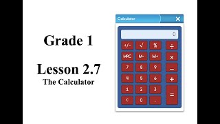 Grade 1 Lesson 27 The Calculator [upl. by Ausoj]