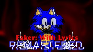 FNF Faker With Lyrics  REMASTERED [upl. by Dwane]