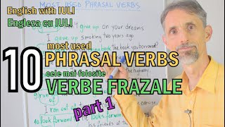 Lectie de Engleza  Cele mai utilizate VERBE FRAZALE PHRASAL VERBS part 1  English Lesson [upl. by Fleece783]