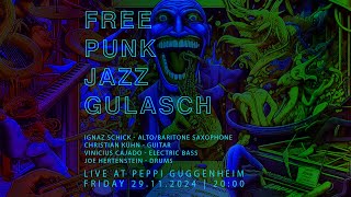 Peppi Guggenheim Berlin Live Concert Free Punk Jazz Gulasch [upl. by Kiyohara]