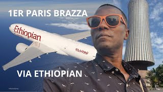 Mon 1er ParisBrazzaville via Ethiopian [upl. by Egide]