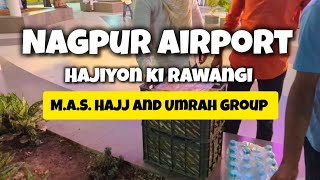 New Group Rawangi  Nagpur Airport vlog umarah Nagpur  Vlog 38 [upl. by Anyaled]