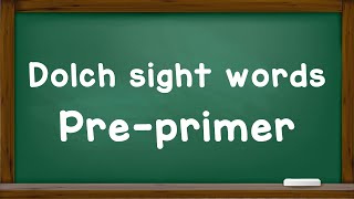 How to read Dolch sight words Pre  Primer  Fabulous Knowledge [upl. by Gould285]