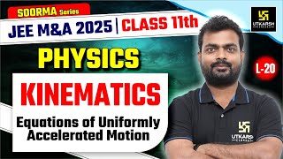 Class 11 Physics  Kinematics  JEE Main amp Advanced 2025  L20  Sarvesh Sir [upl. by Notsehc]