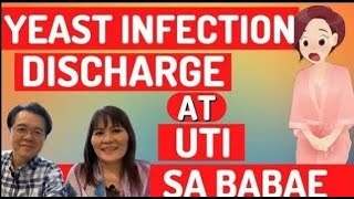 Yeast Infection Discharge at UTI sa Babae  By Dr Michelle Compuesto OBGYNE and Doc Willie Ong [upl. by Abebi300]