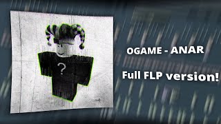 OGAME  Anar │ Full FLP version [upl. by Dnalyram]