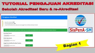 Cara Pengajuan Akreditasi Sekolah Secara Online Pengajuan Baru dan Perpanjangan Akreditasi [upl. by Evetta892]