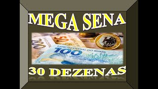 MEGA SENA COM 30 DEZENAS [upl. by Naida]