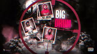 917 Rackz Yus Gz amp Blaccanese  Big Drum Official Audio [upl. by Beryl]