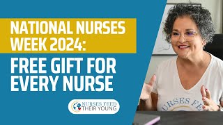 NATIONAL NURSES WEEK 2024 FREE GIFT FOR EVERY NURSE [upl. by Lichter]