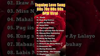 Top Original Tagalog Love Songs Nonstop 70s 80s 90s [upl. by Zandra331]