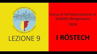 Corso di Dialetto Bergamasco 2024  Lezione 9 [upl. by Sion811]