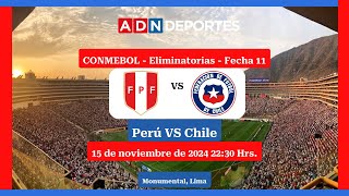 Perú vs Chile  Eliminatorias Sudamericanas [upl. by Brecher909]