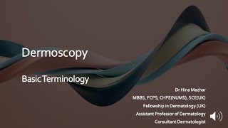 Chapter 3 Dermoscopy  Basic Terminology  Basic Dermoscopy [upl. by Sad]