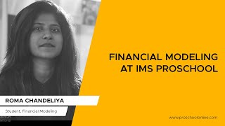 IMS Proschool Student speak  Financial Modeling [upl. by Jenica]