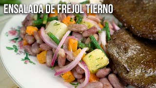 ENSALADA DE FRÉJOL TIERNO [upl. by Corbie]