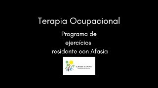 Rehabilitación de pacientes con afasia desde Terapia Ocupacional [upl. by Anaizit241]