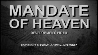 Mandate of Heaven  Development Video [upl. by Aiva]