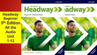 HeadwayNew Headway Beginner Fifth EditionHeadway 5th EditionClass CDIntermediateClass Audio [upl. by Ecirted]