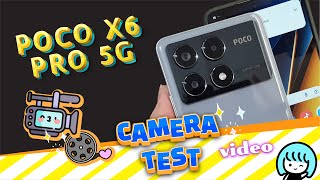 CAMERA TEST video POCO X6 PRO 5G [upl. by Ahcsat]