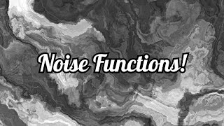 Noise Functions Fractional Brownian Motion Domain Warping Calculating Normals [upl. by Garner]