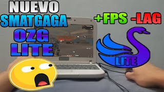 🔥NUEVO SMART GAGA SMARTGAGA OZG LITE 🔴SUPER LIGERO PARA PC GAMA BAJA SIN LAG  Rafaelozg [upl. by Ransell]