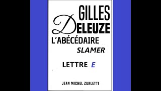 Slamer du gilles Deleuze sur une musique de quotGrand corps maladequot Lettre E [upl. by Macmahon]