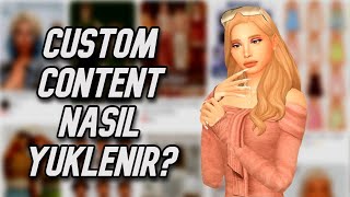 The Sims 4 Custom Content Nasıl Yüklenir Güvenli ve Kolay [upl. by Lotus412]