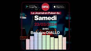 🎙🎧 Lactualité 🇬🇳 du samedi 23 Mars 2024 avec Barkatou 𝗗𝗜𝗔𝗟𝗟𝗢 [upl. by Redienhcs]