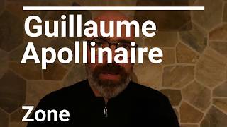 Guillaume Apollinaire Alcools  Zone [upl. by Dode]