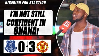 EVERTON 03 MAN UTD  Ken  NIGERIAN FAN REACTION  Premier League 202324 HIGHLIGHTS [upl. by Yretsym]