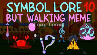 Symbol Lore 10 Continuation Dr Livesey Walking Meme  Symbol Alphabet Lore animation Shape Lore [upl. by Min644]