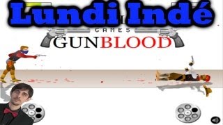 Lundi Indé GunBlood  Du fail plus rapide que mon ombre [upl. by Hanad]