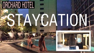 STAYCATION AT ORCHARD HOTEL SINGAPORE [upl. by Ramsa]