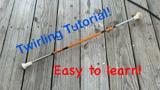 Twirling Tutorial “Twirltorial” [upl. by Lacagnia239]