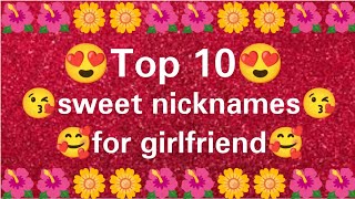 Top 10 sweet nicknames for girlfriend  nickname for gf  beautifulname lovervideo [upl. by Litsyrk44]