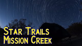 Mission Creek Star Trails Gopro Hero 11 [upl. by Asseret]