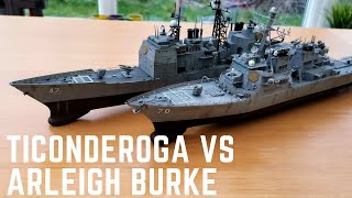 1350 Scale Model Fleet Ticonderoga vs Arleigh Burke [upl. by Marcellina]