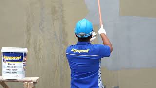 Tutorial Cara Aplikasi Aquaproof Waterproofing untuk Dinding Luar [upl. by Siloam]