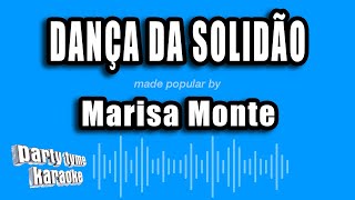 Marisa Monte  Dança Da Solidão Versão Karaokê [upl. by Jelks]