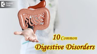 10 Diseases and Disorders of the lining of Digestive System  Dr Ravindra BS  Doctors Circle [upl. by Aroon]